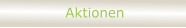 Aktionen
